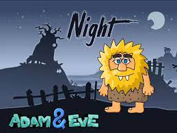 Adam And Eve Night