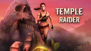 Temple Raider